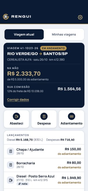 RENGUI App com dados de exemplo, viagem em andamento: quanto o motorista tem na mão, a comissão, os botões Abasteci, Despesa e Adiantamento e os lançamentos da viagem.